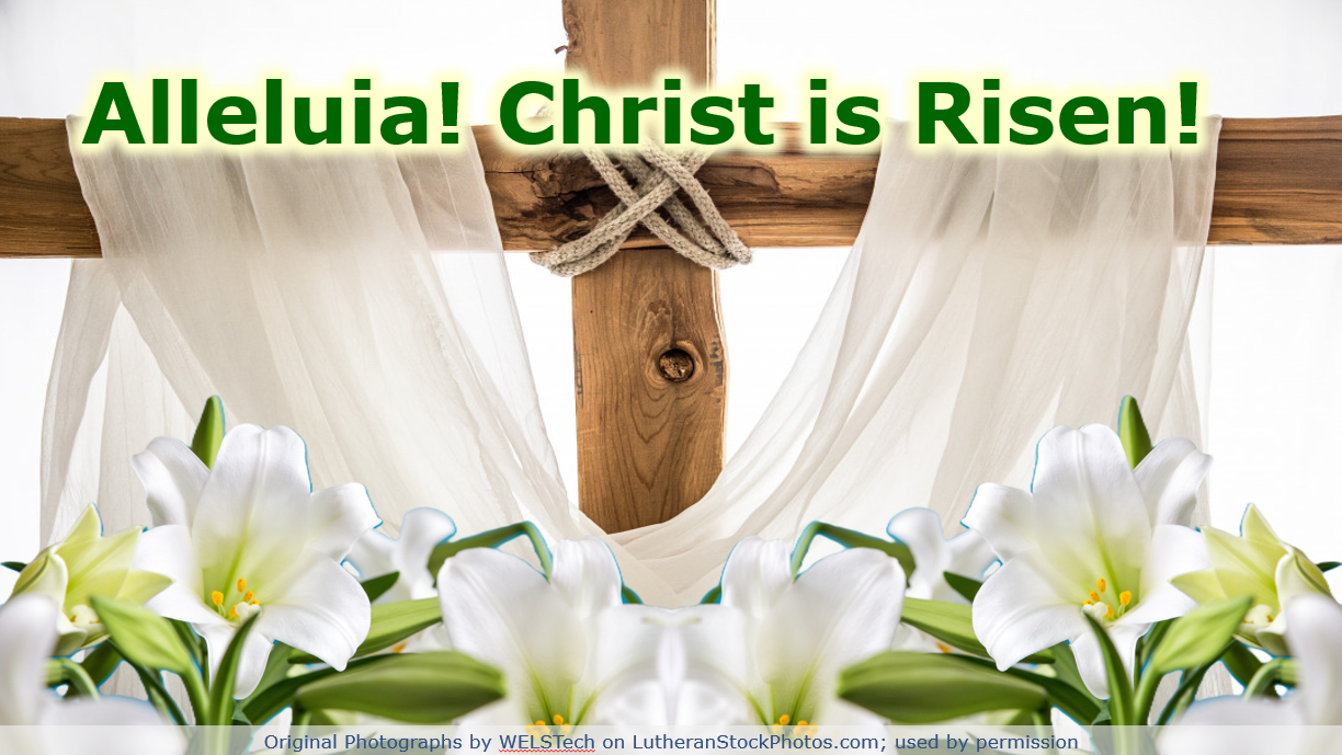 Alleluia! Christ Is Risen!